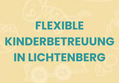 Flexible Kinderbetreuung