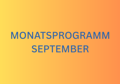 Monatsprogramm September