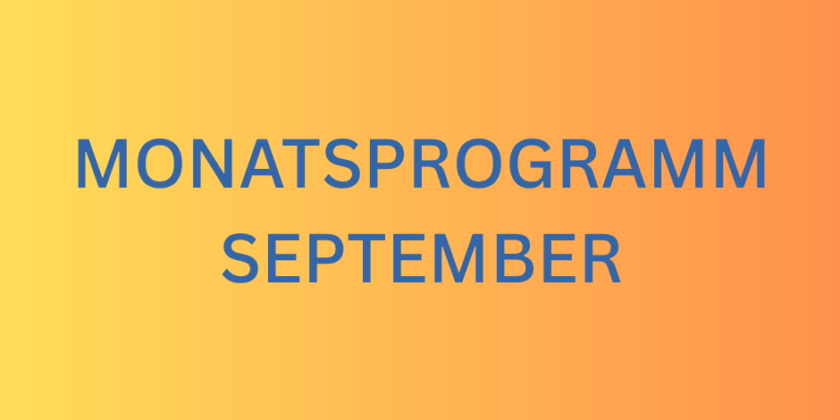 Monatsprogramm September